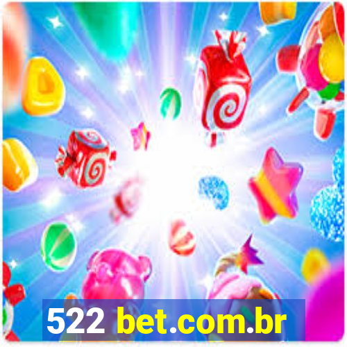 522 bet.com.br